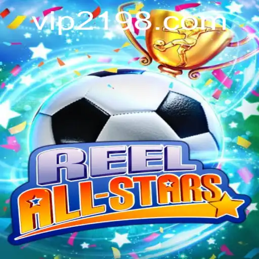 ReelAllStars: A Emocionante Experiência de Jogo em vip219.com